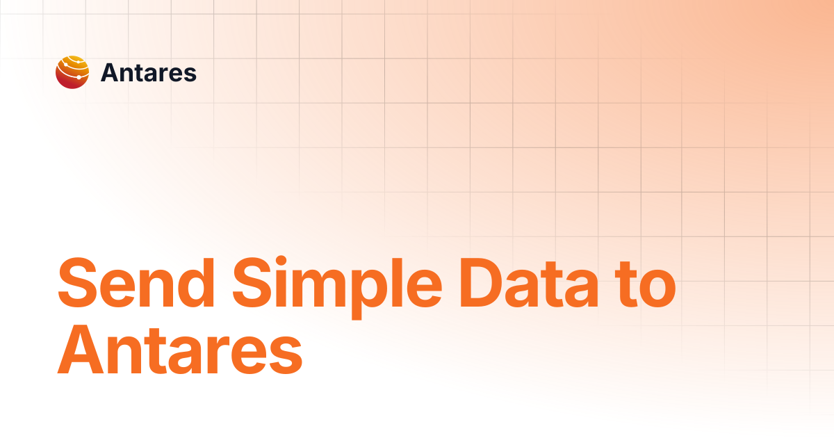 Send Simple Data to Antares | en | Antares