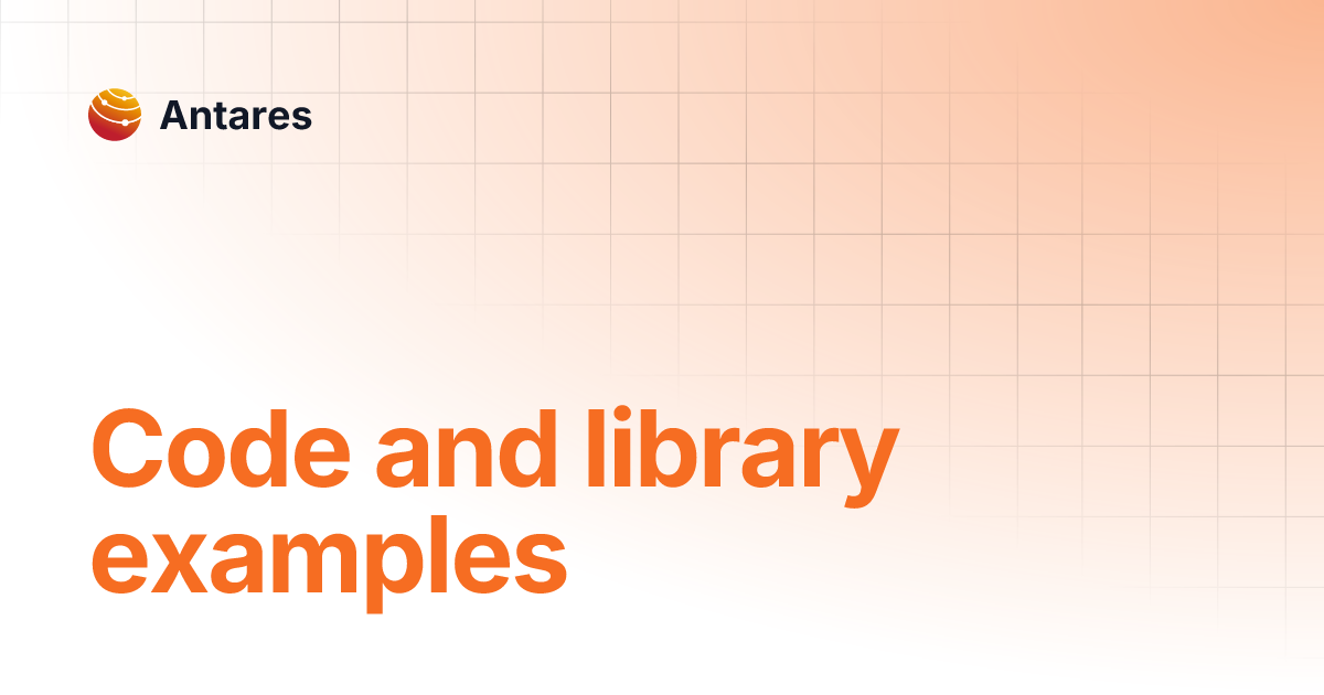 Code and library examples | Antares